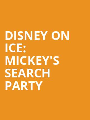 Disney on Ice Mickeys Search Party, FirstOntario Centre, Hamilton