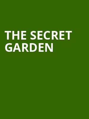 The Secret Garden, Royal George Theatre, Hamilton