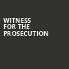 Witness For The Prosecution, Royal George Theatre, Hamilton